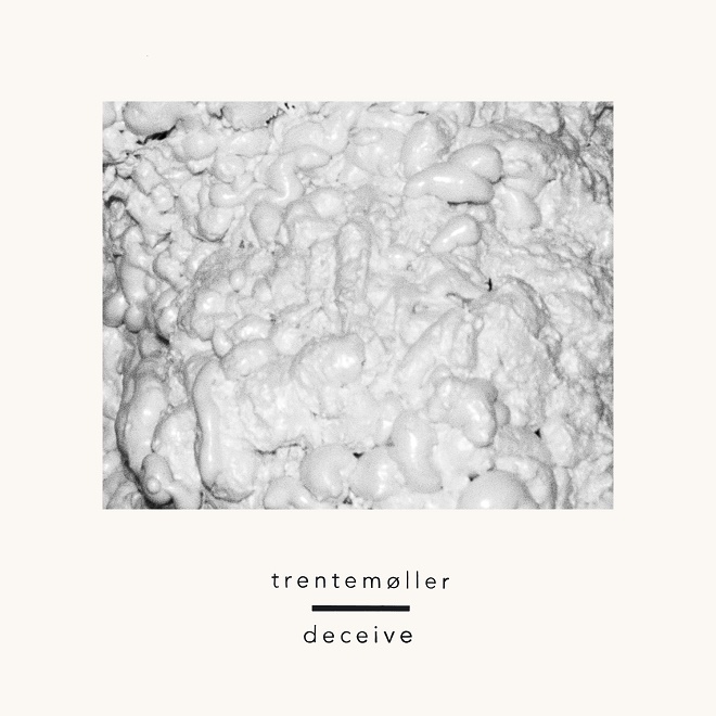 trentemoller deceive single album balance