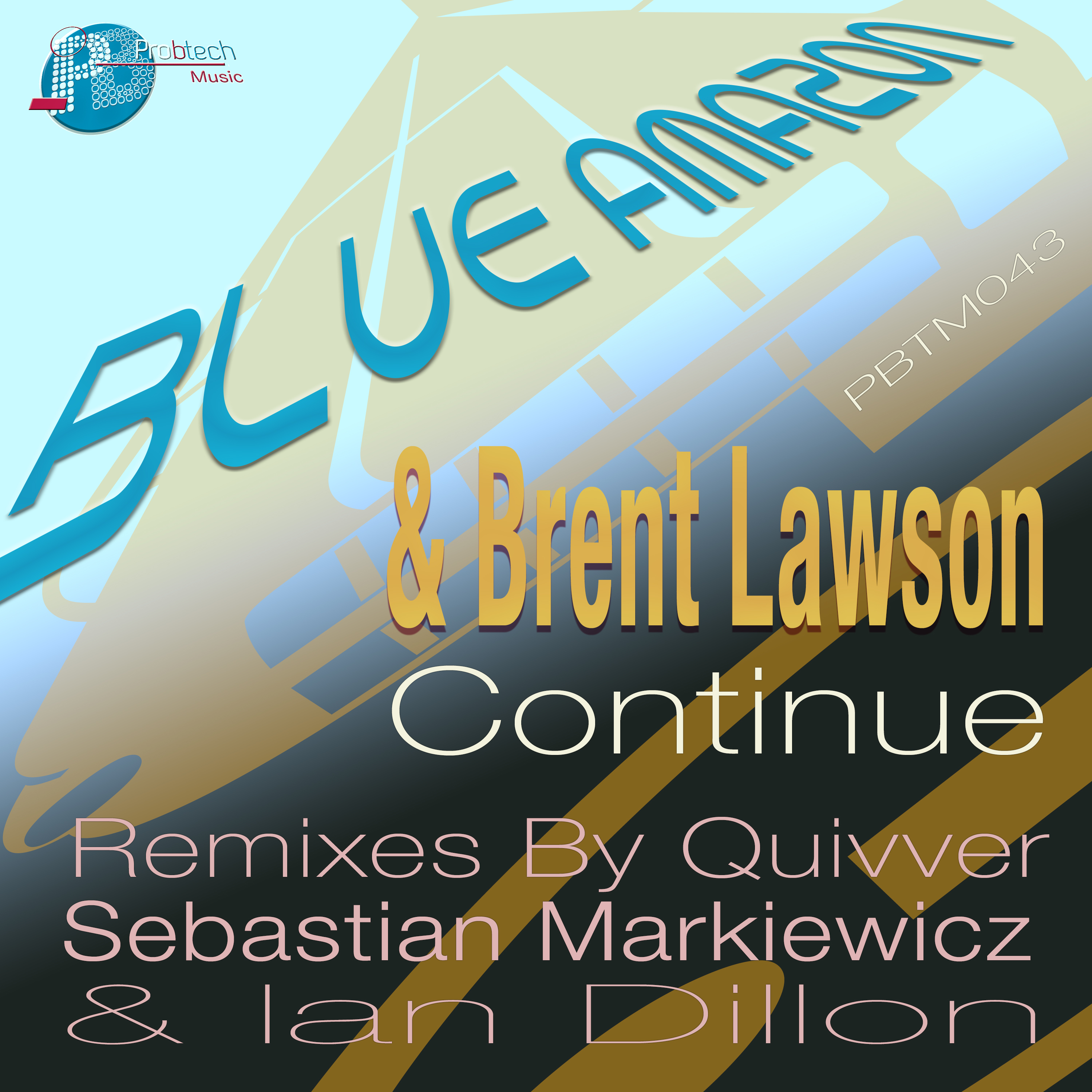 Blue Amazon & Brent Lawson - Continue