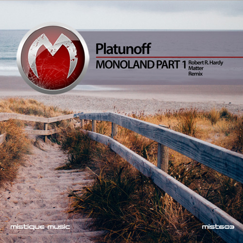 Platunoff - Monolond (Mistique Music)