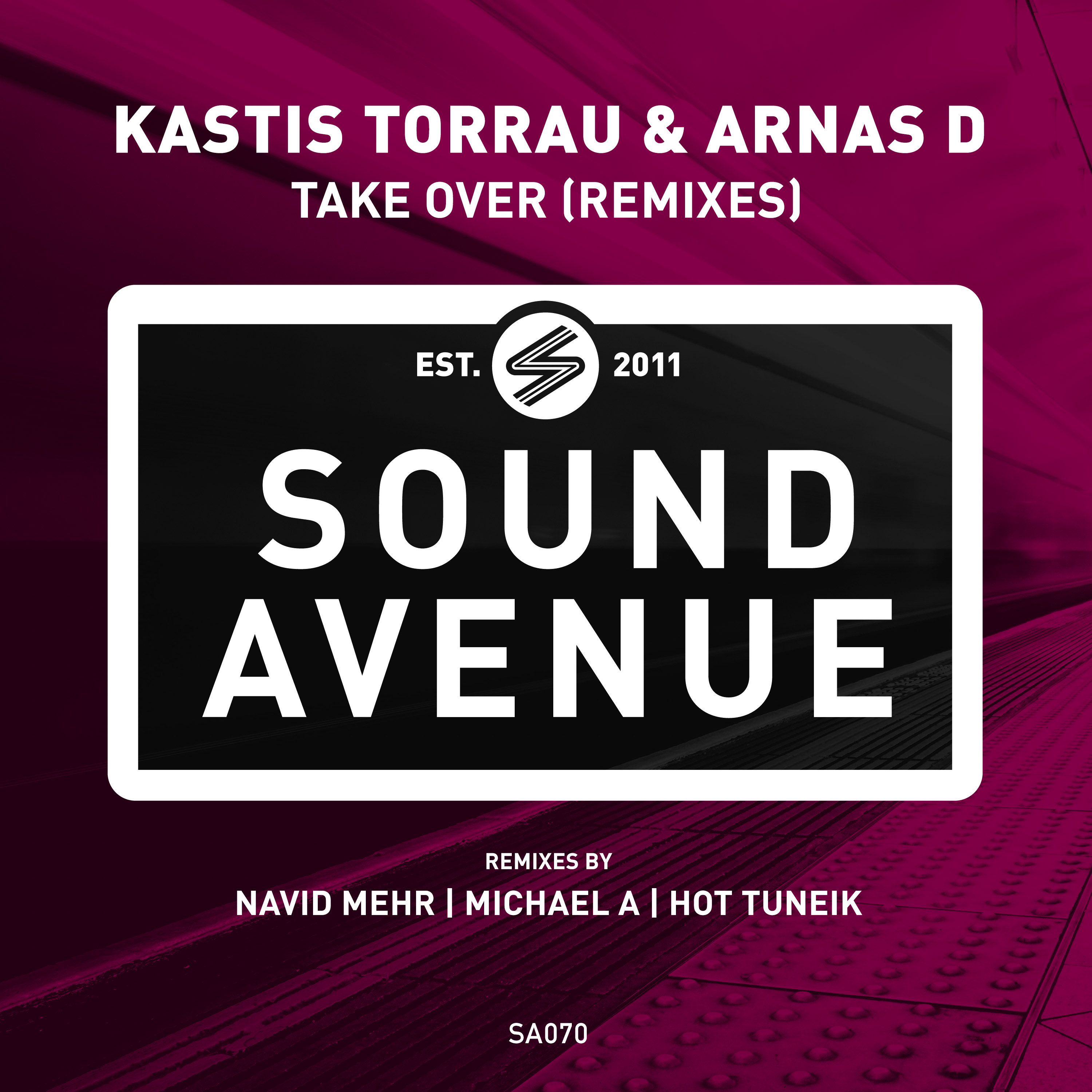 Kastis Torrau & Arnas D - Take Over Remixes (Sound Avenue) 