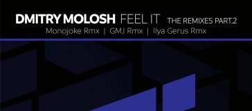 Dmitry Molosh - Feel It Remixes (Superordinate Music)